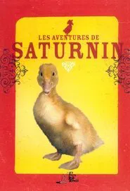 Les Aventures de Saturnin tv show poster