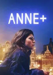 Poster do filme ANNE+: O Filme