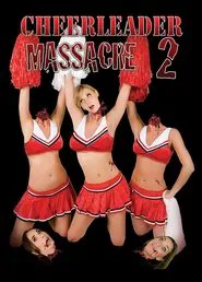 Cheerleader Massacre 2 movie poster