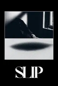 Slip movie poster