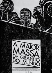 The Largest Mass of Granite in the World movie poster