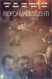 Poster do filme Reconvalescents