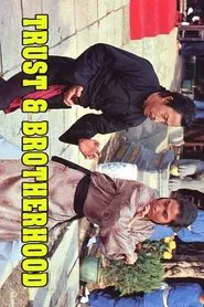 Trust and Brotherhood movie poster