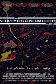 Neophytes and Neon Lights movie poster