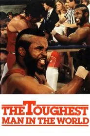 The Toughest Man in the World movie poster