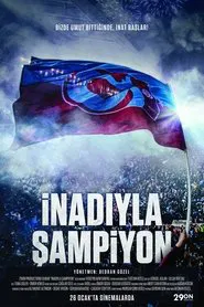 İnadıyla Şampiyon movie poster