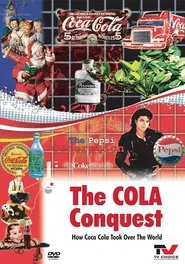 The Cola Conquest movie poster