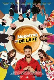 Nosotros, los De la Fe movie poster