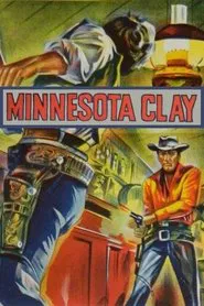 Minnesota Clay movie poster