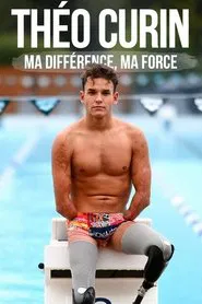 Théo Curin : ma différence, ma force movie poster