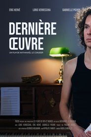 Dernière Oeuvre movie poster