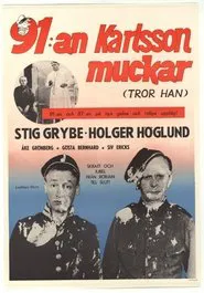 91:an Karlsson muckar (tror han) movie poster
