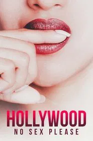 Hollywood: No Sex, Please! movie poster