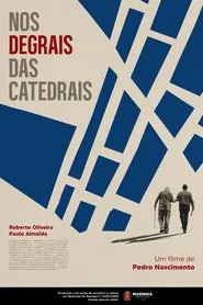 Nos Degrais das Catedrais movie poster