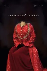 The Maiden's Dauber movie poster
