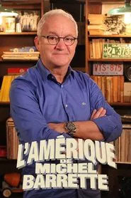 L'Amérique de Michel Barrette tv show poster