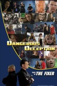 Dangerous Deception: Tales of the Fixer movie poster