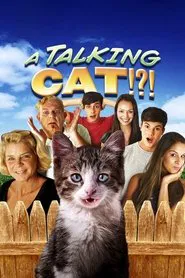 A Talking Cat!?! movie poster