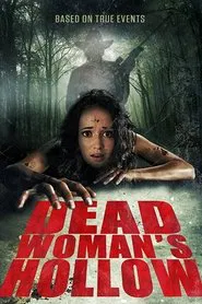 Dead Woman's Hollow movie poster