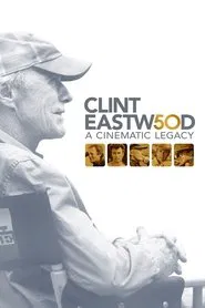 Poster da série Clint Eastwood: A Cinematic Legacy