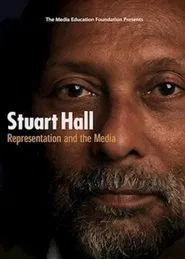 Stuart Hall: Representation & the Media movie poster