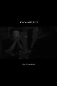 Somnambulist movie poster