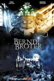 Berndi Broter und der Kasten der Katastrophen movie poster