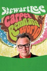 Poster do filme Stewart Lee: Carpet Remnant World