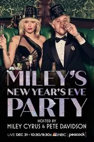 Miley's New Year's Eve Party Hosted by Miley Cyrus and Pete Davidson movie poster
