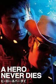 Poster do filme A Hero Never Dies