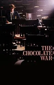 The Chocolate War movie poster