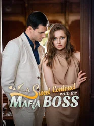A Sweet Contract with the Mafia Boss tv show poster