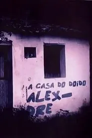 A Casa do Doido Alexandre movie poster