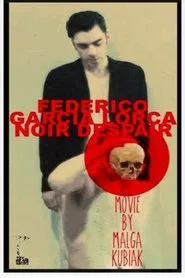Federico García Lorca Noir Despair movie poster