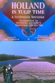 Poster do filme Holland in Tulip Time