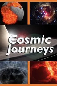 Cosmic Journeys tv show poster