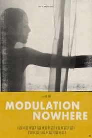 Poster do filme Modulation Nowhere