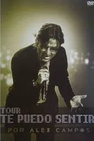 Alex Campos - Te Puedo Sentir (En Vivo) movie poster