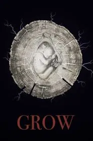 Grow movie poster