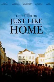Just Like Home movie poster