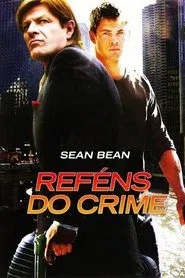 Poster do filme Reféns do Crime