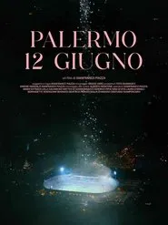 Palermo 12 Giugno movie poster
