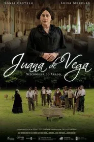 Poster do filme Juana de Vega. Vizcondesa do arado