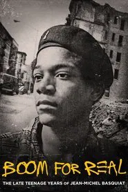 Poster do filme Boom for Real: The Late Teenage Years of Jean-Michel Basquiat