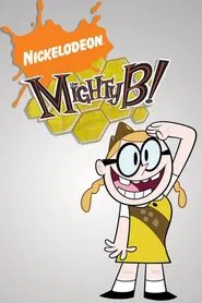 Mighty B tv show poster