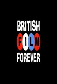 British Film Forever tv show poster