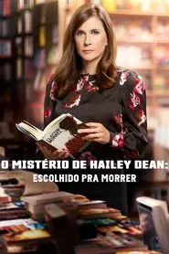 Poster do filme O Mistério de Hailey Dean: Escolhido pra Morrer