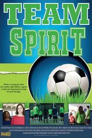 Team Spirit movie poster