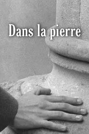 Dans la pierre movie poster