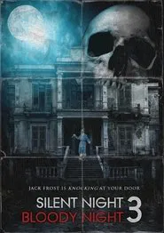 Silent Night, Bloody Night 3: Descent movie poster
